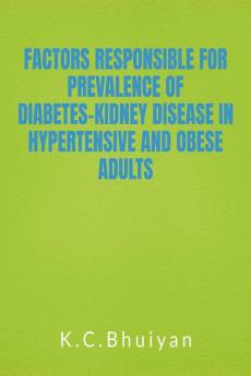 Factors Responsible for Prevalence of Diabetes-Kidney Disease in Hypertensive and Obese Adults : Diabetes-Kidney Disease