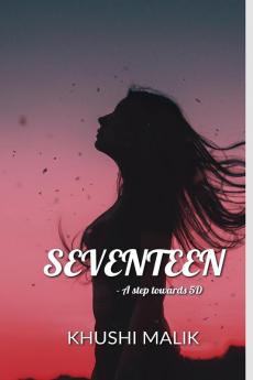 SEVENTEEN : A step towards 5D