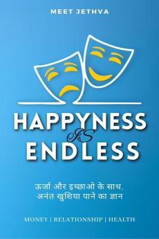 Happiness Is Endless / खुशिया अनंत है