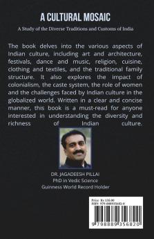 A Cultural Mosaic : A Study of The Diverse Traditions and Customs of India