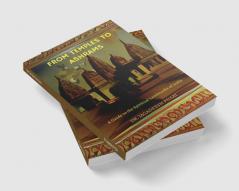 From Temples to Ashrams : A Guide to the Spiritual Landmarks of India