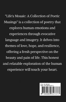 Life's Mosaic: : A Collection of Poetic Musings