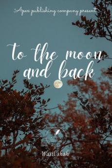To the moon and back