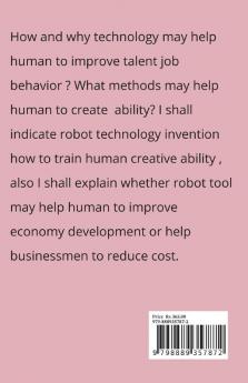 Reasons Technology May Creates Human Talent : Behavior And Mind