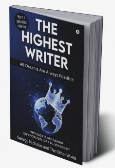 The Highest Writer