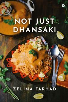 Not Just Dhansak!