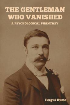 The Gentleman Who Vanished