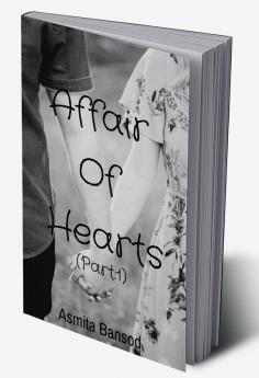Affair Of Hearts (Part:1)