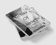 Affair Of Hearts (Part:1)