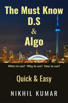 The Must Know DS & Algo Concepts : Easy & Quick