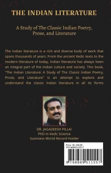 The Indian Literature : A Study of the Classic Indian Poetry Prose and Literature