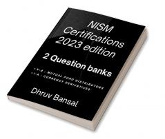 QUESTION BANK NISM CERTIFICATIONS MUTUAL FUND DISTRIBUTORS AND CURRENCY DERIVATIVES