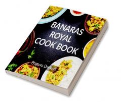 BANARAS ROYAL COOK BOOK