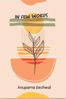 In Few Words