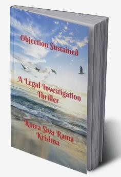 Objection Sustained : A Legal Investigation Thriller