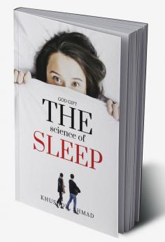 The Science of Sleep