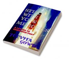 STILL WITH YOUR MEMORIES : A LETTER TO UNKNOWN YOU