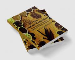 The Indian Herbalism An Exploration Of India's Traditional Herbal Medicine