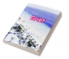Grief