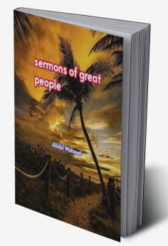 Sermons of Great people