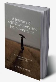 A Journey of Self-Discovery and Empowerment