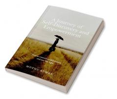 A Journey of Self-Discovery and Empowerment