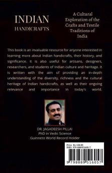 Indian Handicrafts : A Cultural Exploration Of The Crafts And Textile Traditions Of India