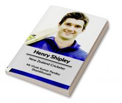 Henry Shipley : New Zealand Cricketer