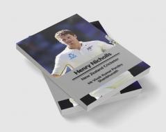 Henry Nicholls : New Zealand Cricketer