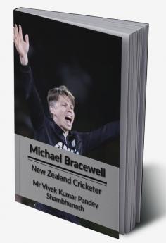 Michael Bracewell : New Zealand Cricketer