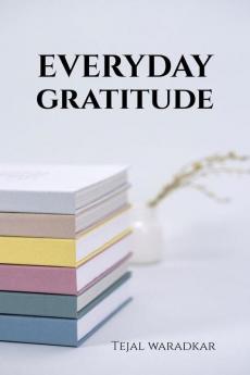 EVERYDAY GRATITUDE