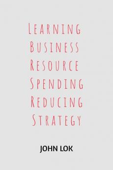 Learning Business Resource Spending Reducing Strategy