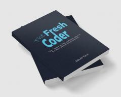 The Fresh Coder