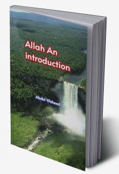 Allah (An introduction)