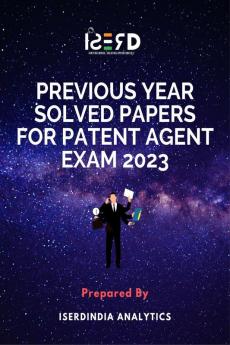 Previous Year Solved Papers for Patent Agent Exam 2023