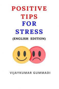 POSITIVE TIPS FOR STRESS