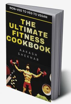 THE ULTIMATE FITNESS COOKBOOK