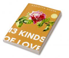 13 KINDS OF LOVE