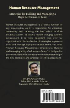 Human Resource Management : Strategies for Building and Managing a High-Performance Team