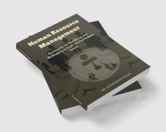 Human Resource Management : Strategies for Building and Managing a High-Performance Team