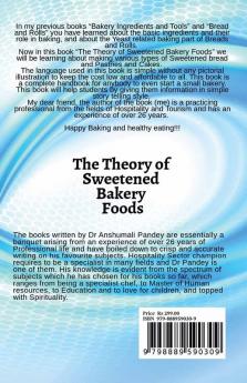 The Theory of Sweetened Bakery Foods