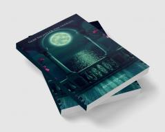 Dark Nights Of The Undead... : Nights Of Love And Story Of Two Girls