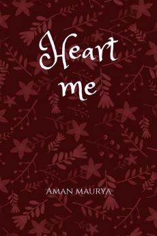 Heart me