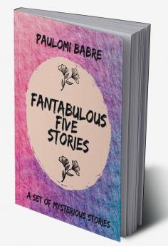 Fantabulous Five Stories 2