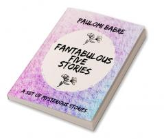 Fantabulous Five Stories 2