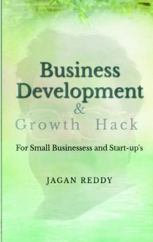 Business Development for Small Businesses and Start-ups