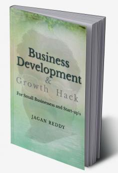 Business Development for Small Businesses and Start-ups