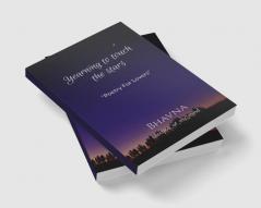 Yearning To Touch The Stars : &quot;Poetry For Lovers&quot;
