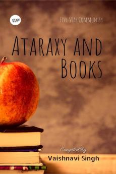 Ataraxy and Books