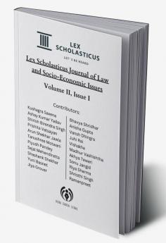 Lex Scholasticus Journal of Socio-Economic Issues (Volume II - Issue I)